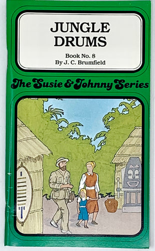 THE SUSIE & JOHNNY SERIES BOOK #8 