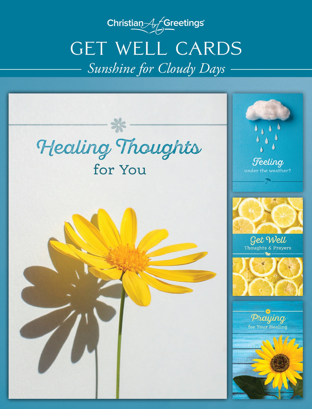 G3704 - SUNSHINE FOR CLOUDY DAYS - GET WELL - NIV