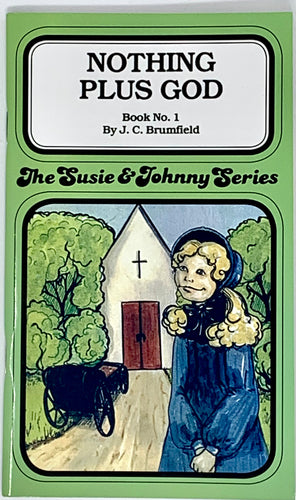 THE SUSIE & JOHNNY SERIES BOOK #1 
