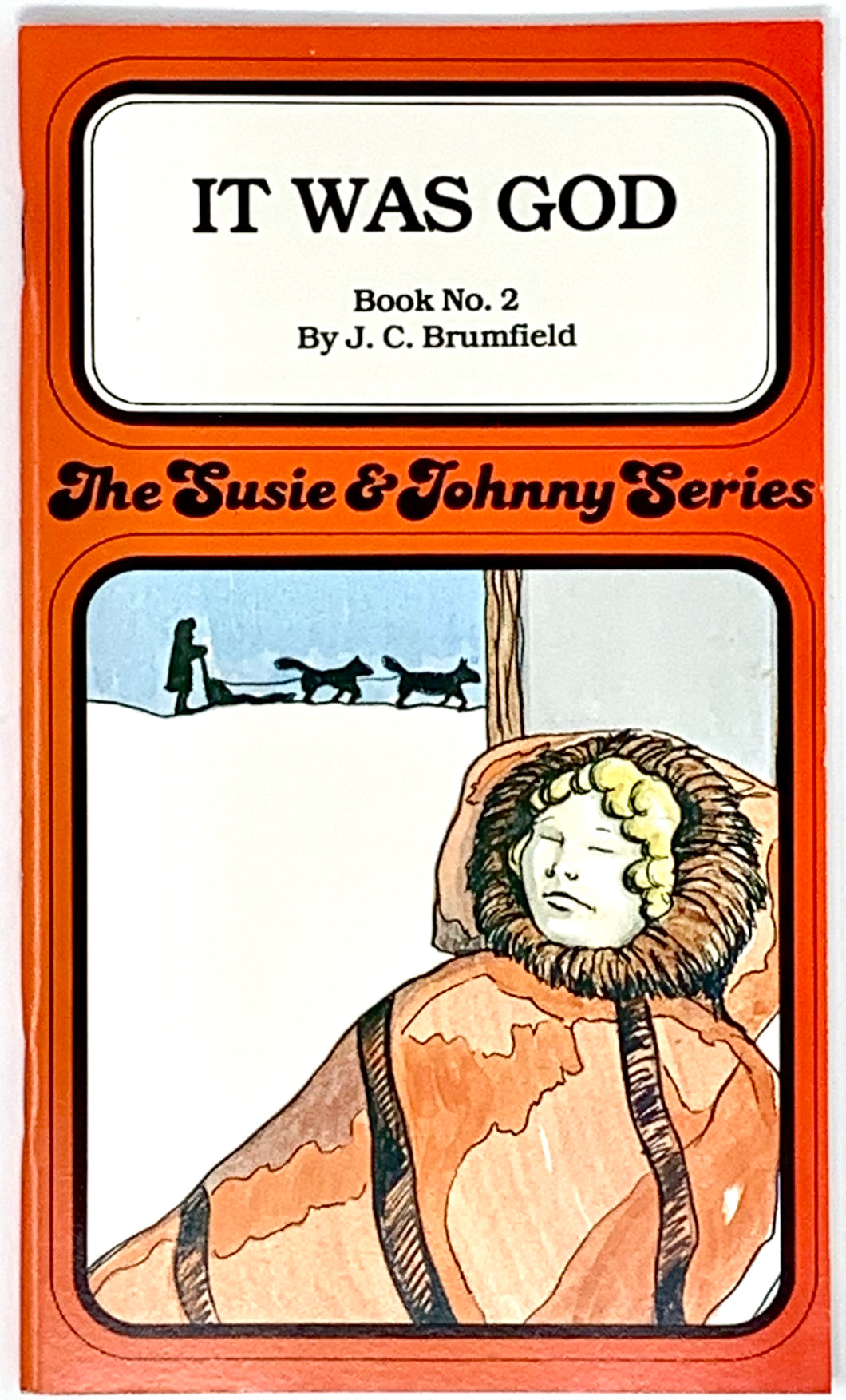 THE SUSIE & JOHNNY SERIES BOOK #2 