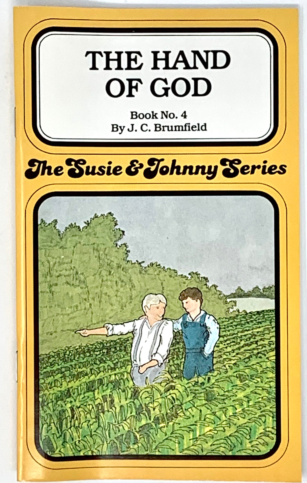 THE SUSIE & JOHNNY SERIES BOOK #4 