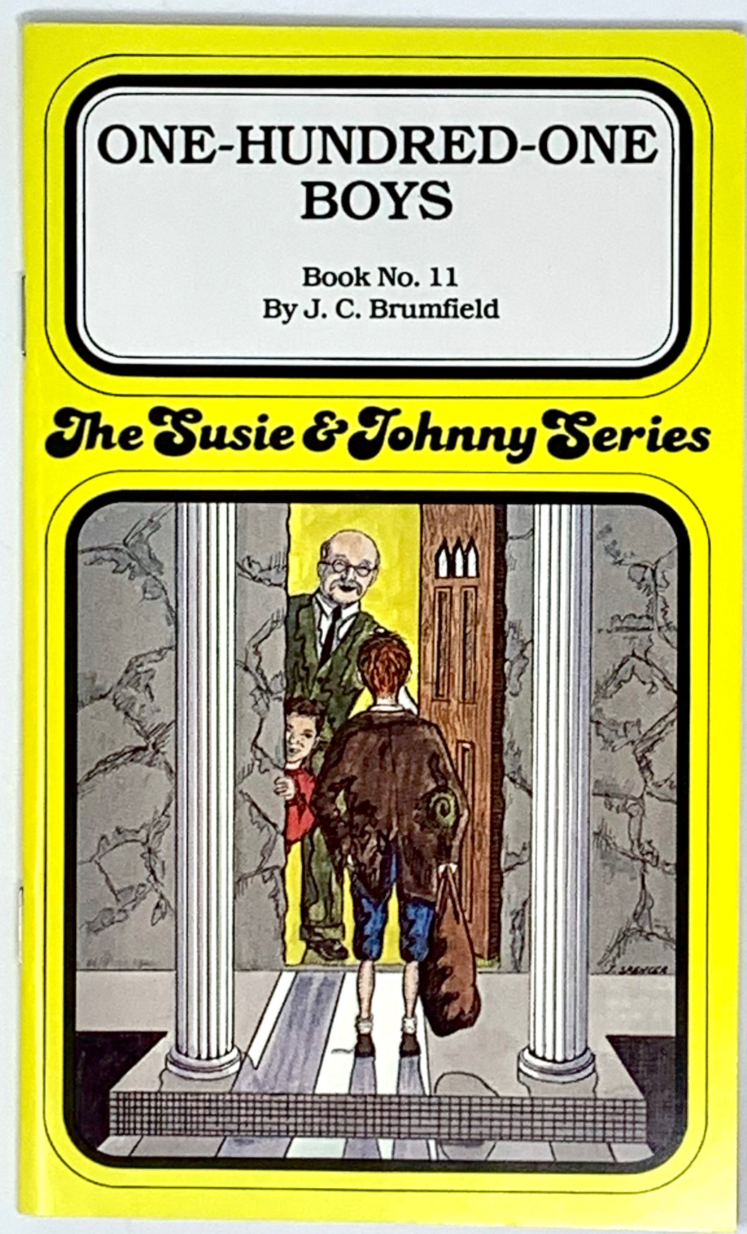 THE SUSIE & JOHNNY SERIES BOOK #11 