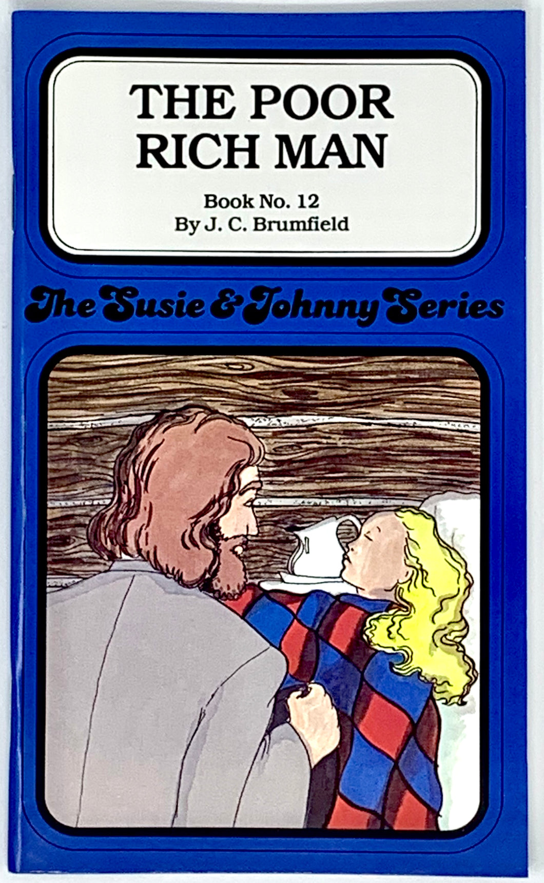 THE SUSIE & JOHNNY SERIES BOOK #12 