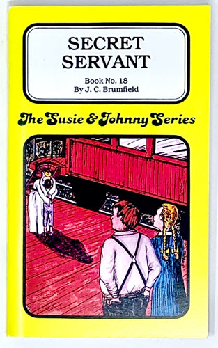 THE SUSIE & JOHNNY SERIES BOOK #18 