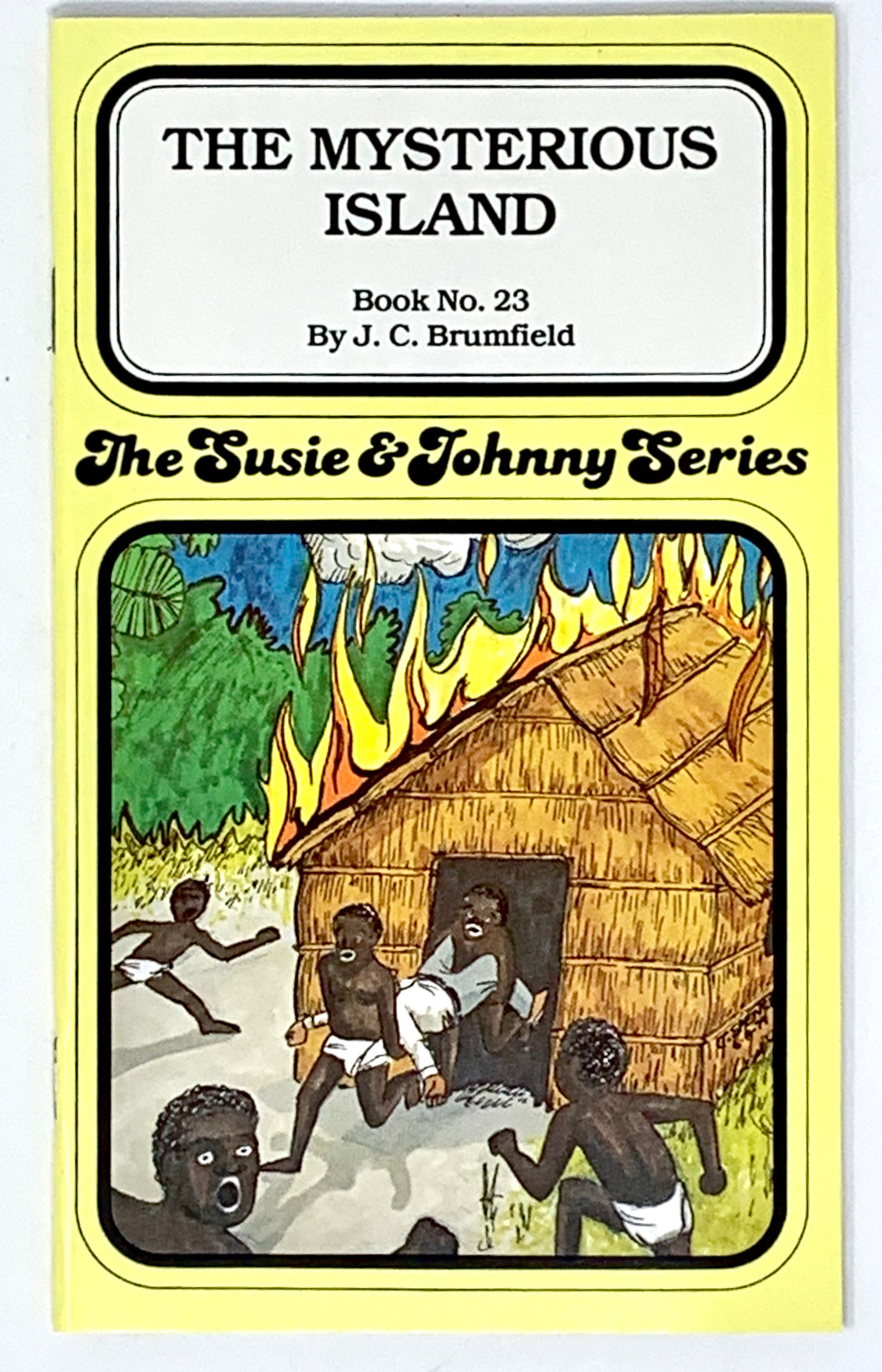 THE SUSIE & JOHNNY SERIES BOOK #23 